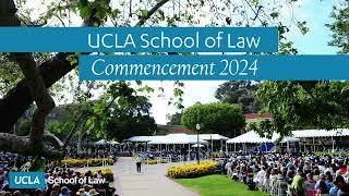 UCLA Law Commencement 2024