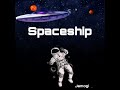 Spaceship x Jamogi (Prod. by Sasha)