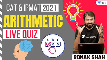 Live Quiz & Analysis | Arithmetic | CAT 2021 IPMAT | Ronak Shah