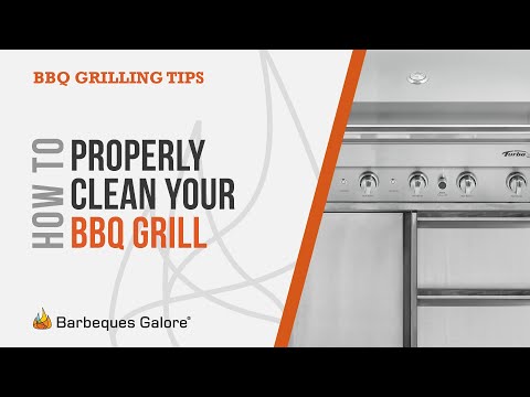 How to Properly Clean your BBQ Grill