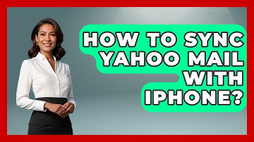 How To Sync Yahoo Mail With iPhone? - TheEmailToolbox.com
