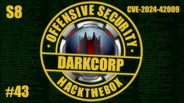 #43 HackTheBox DarkCorp Machine | CVE-2024-42009, sshuttle , PowerGPOAbuse SecretsDump