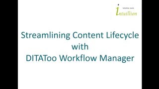Workflow Manager for DITAToo DITA CMS