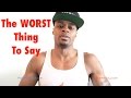 The WORST Thing You Can Say To A Succesful Person | Dre Baldwin