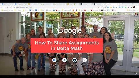 How Teachers Can Share Delta Math Assignments