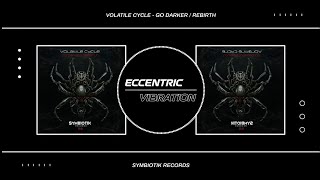 Volatile Cycle - Go Darker (feat. S. Dexter) [SMBTK013]