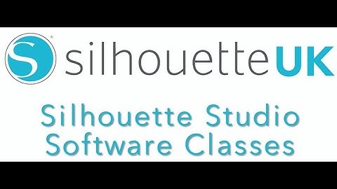 Silhouette UK | Silhouette Studio Class Introduction Video