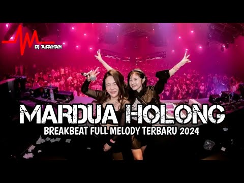 DJ Mardua Holong Breakbeat Lagu Indo Full Melody Terbaru 2024 ( DJ ASAHAN )