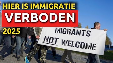 10 Landen Die Immigranten NIET Kunnen BEZOEKEN in 2025!