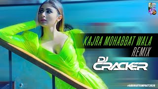 Kajra Mohabbat Wala (Remix) - DJ Cracker | Absolute Impact 2020