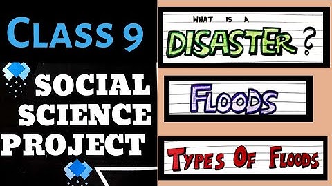 Project on Disaster Management| Floods| Class 9| Social Science  #ProjectTrends