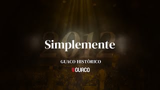 Guaco - Simplemente (Concierto Live)