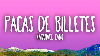 Natanael Cano - Pacas De Billetes (SLOWED + REVERB+LYRICS)