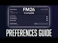 How to optimise your FM26 Console Settings