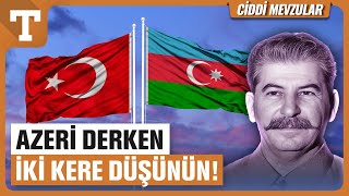 Azeri İfadesinin Arkasında Gizlenen Amaç Azeri Değil Azerbaycan Türkü - Türkiye Gazetesi