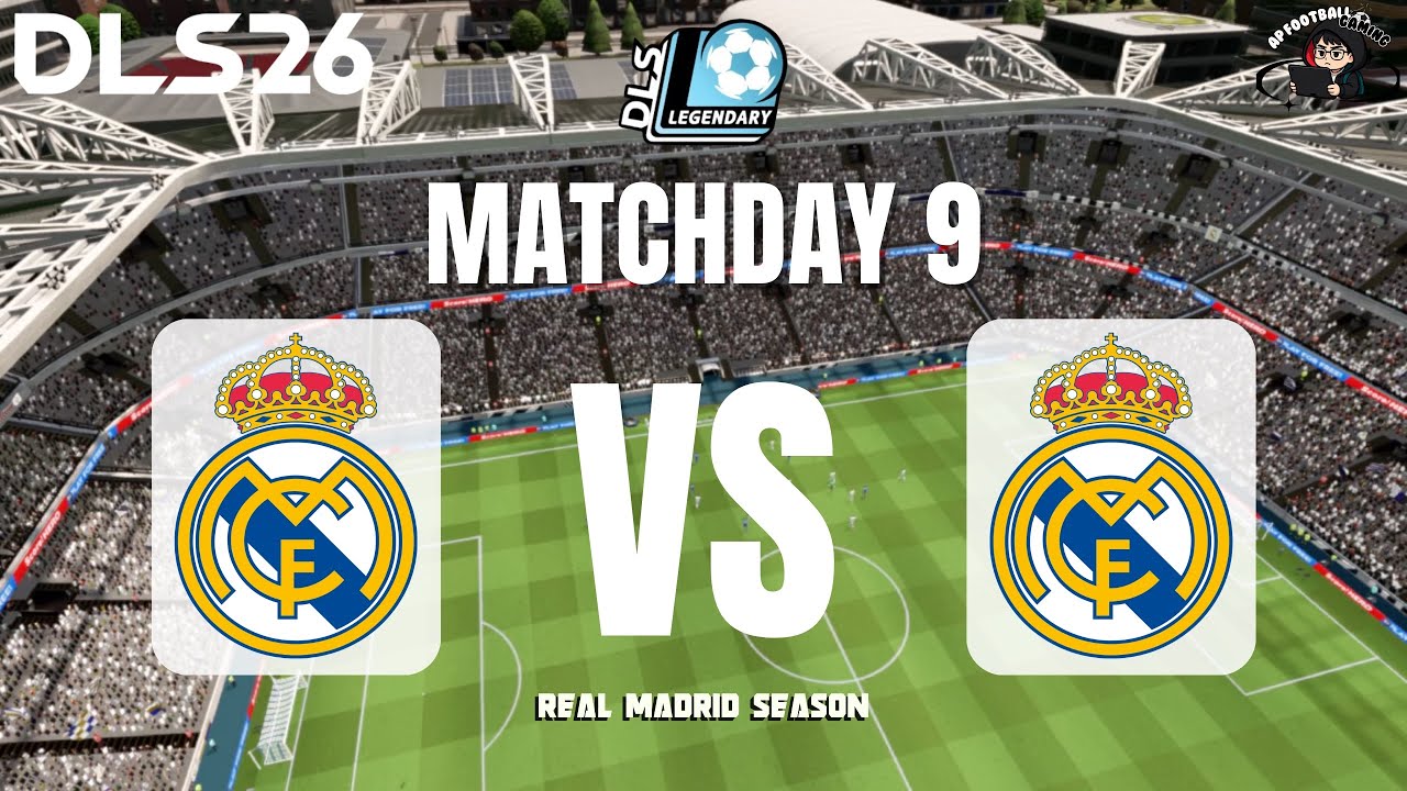 DLS26 | Matchday 9 : Real Madrid VS Real Madrid Castilla | Legendary Division