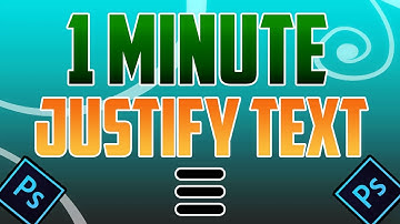 Photoshop CC : How to Justify Text