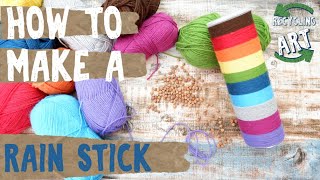 How to make a Rain Stick - Recycling Artwork - Wool yarn - Pringles can