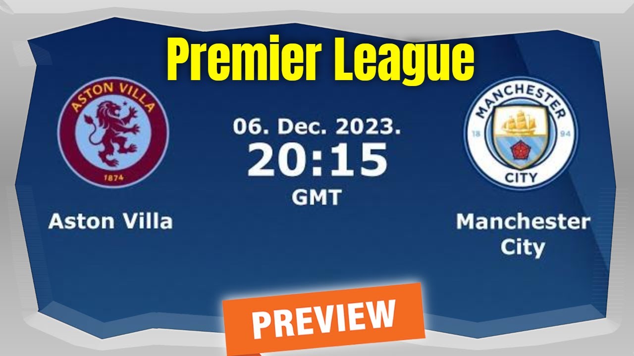 Chelsea vs Aston Villa - Premier League: TV channel, team news, lineups &  prediction