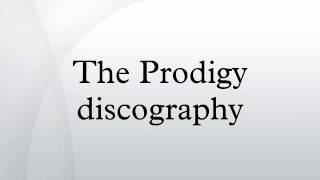 The Prodigy discography