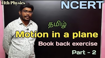 MOTION IN A PLANE|| CLASS11|| NCERT||PHYSICS||@MokkaPhysics ||Part2|| Tamil