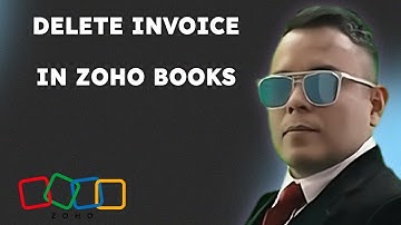 How To Delete Invoice in Zoho Books Step By Step { 2025 edition }