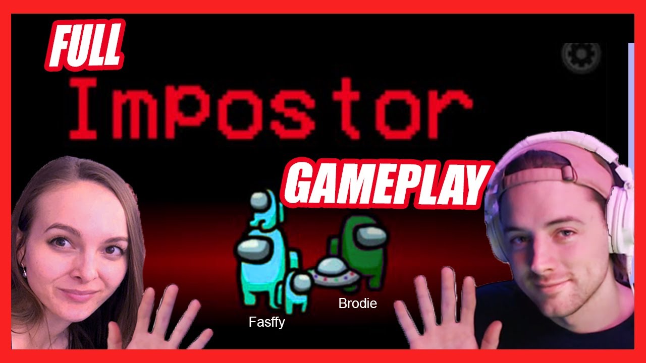 Among us Games where I solo impostor ft Brodie