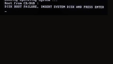 Disk Boot Failure, Insert System Disk And Press Enter fix