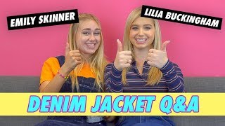 Emily Skinner and Lilia Buckingham - Denim Jacket Q&A