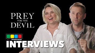 Prey For The Devil Interview with Jacqueline Byers and Director Daniel Stamm