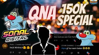 150K SPECIAL QNA | SONAL DIGITAL | OGGY AND THE COCKROACHES |
