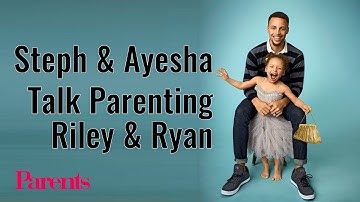 Stephen & Ayesha Curry Talk Parenting Riley and Ryan | Parents