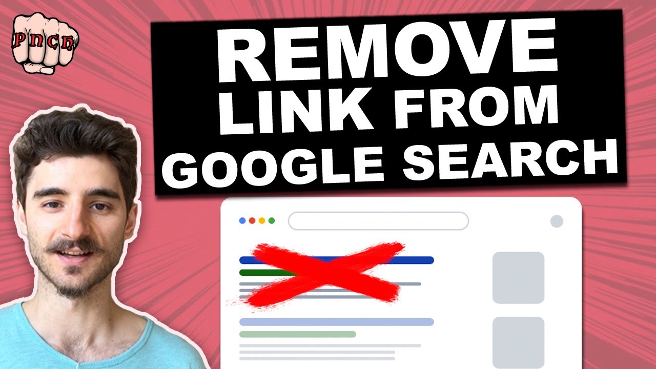 How Can I Remove A Link From Google Search Specific URL Or Webpage