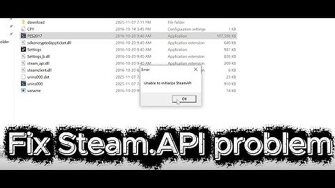 Fix unable to initialize steam api