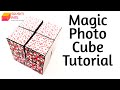 Magic Photo Cube Tutorial by Srushti Patil