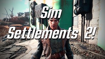 Sim Settlements 2 Chapter 2 is out!