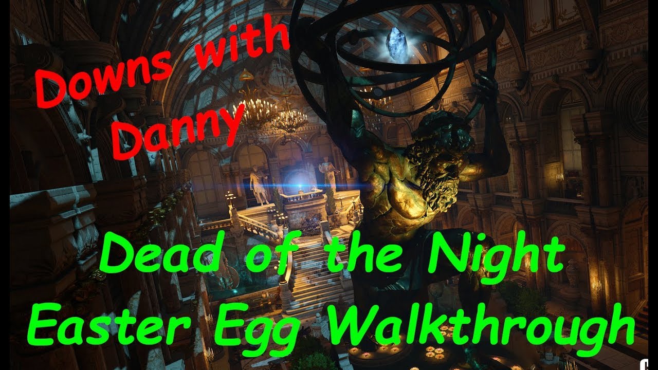Dead of the Night Easter Egg Walkthrough - Black Ops 4 Zombies - YouTube