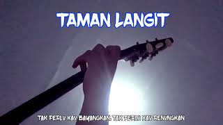 TAMAN LANGIT - NOAH (COVER LIRIK ) STORY WA ORIGINAL