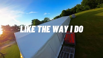 LIKE THE WAY I DO - #mylipo #bonkapower #TeamManiacs.com  #HGLRC #BETAFPV #FPV24.com