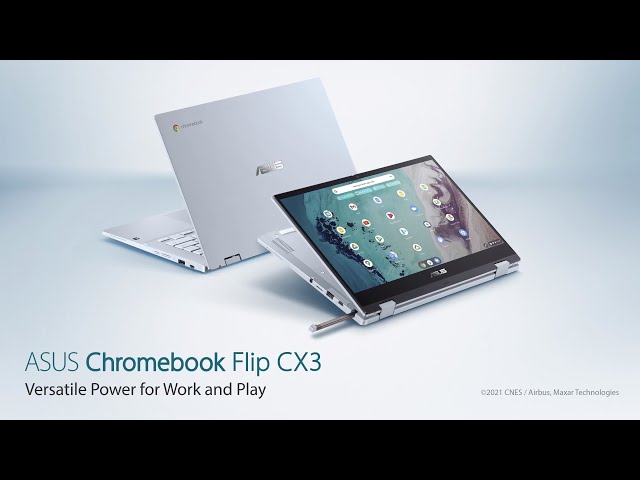 Versatile power for work and play -ASUS Chromebook Flip CX3 - YouTube