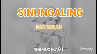 SINUNGALING By: REA VALLE
