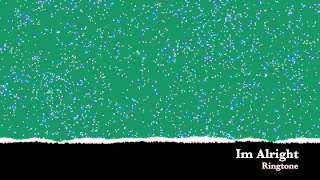 Im Alright - Ringtone screenshot 3