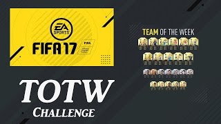 Fifa 17 team of the week challenge (totw)