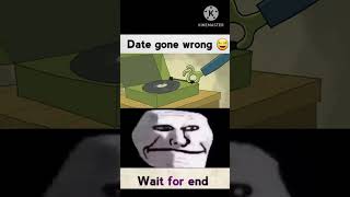 Date Gone Wrong ? | like,share & subscribe | shorts cartoon trollface  funnyshorts memes