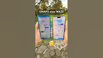 Google Maps vs Waze! Mana navigasi yg lebih bagus? 🤔