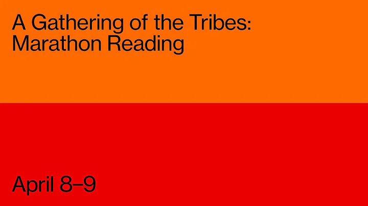 A Gathering of the Tribes: Marathon Reading | Day Two