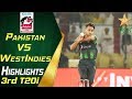Highlights | 3rd T20i | Pakistan Vs Windies 2018 | Jubilee Insurance Cup 2018 | PCB