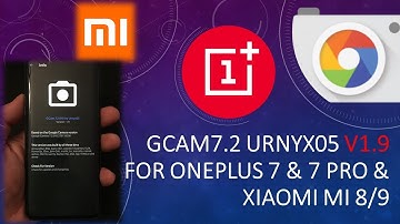 📸 Google Camera 7.2 by Urnyx05 v1.9 is out!