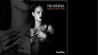 Kiss It Better - Rihanna (Jaydon Lewis Amapiano Remix) Resimi