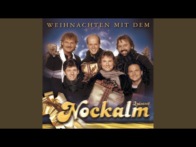 Nockalm Quintett - Nockalm Weihnacht (Inkl. 2 Neue Titel)